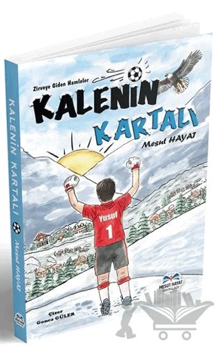 Kalenin Kartalı – Mesut Hayat – Mesut Hayat Yayınları kitap kapağı
