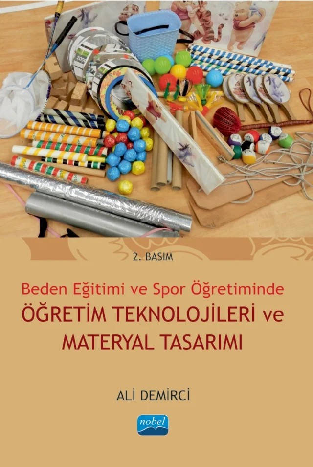 Beden Eğitimi ve Spor Öğretiminde ÖĞRETİM TEKNOLOJİLERİ VE MATERYAL TASARIMI – Ali Demirci – Nobel Akademik Yayıncılık kitap kapağı