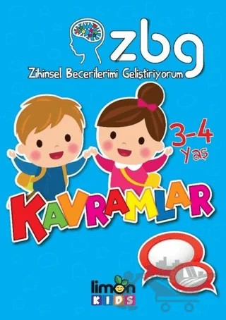Zihinsel Becerilerimi Geliştiriyorum 3-4 Yaş Kavramlar – Kolektif – limonKIDS kitap kapağı