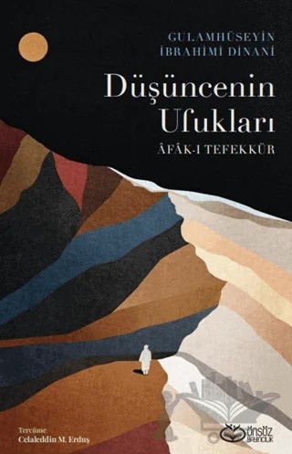 Düşüncenin Ufukları – Ğulamhüseyin İbrahîmî Dînanî – Önsöz Yayıncılık kitap kapağı