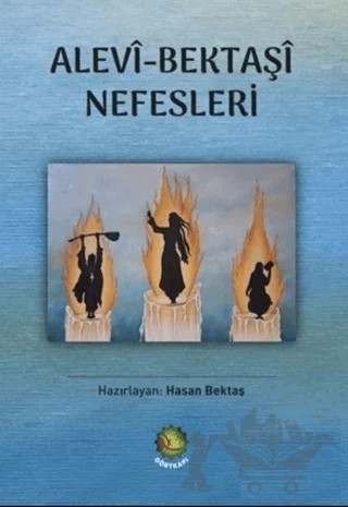 Alevi - Bektaşi Nefesleri – Hasan Bektaş – Dörtkapı Yayınevi kitap kapağı
