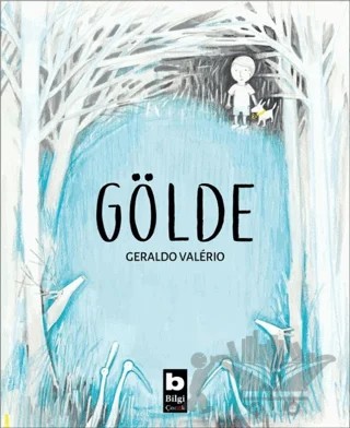 Gölde – Geraldo Valerio – Bilgi Yayınevi kitap kapağı