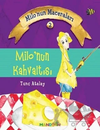 Milo'nun Kahvaltısı – M.Tunç Atalay – Mandolin Yayınları kitap kapağı