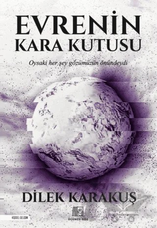 Evrenin Kara Kutusu – Dilek Karakuş – Üçüncü Göz kitap kapağı