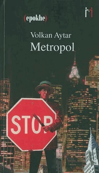 Metropol – Volkan Aytar – Leyla ile Mecnun Yayıncılık kitap kapağı