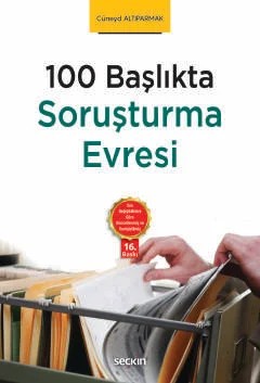 100 BaşlıktaSoruşturma Evresi – Cüneyd Altıparmak – Seçkin Yayıncılık kitap kapağı