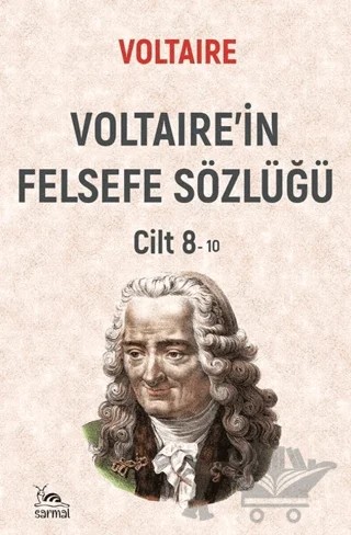 Voltaire'in Felsefe Sözlüğü Cilt 8 – Voltaire – Sarmal Kitabevi kitap kapağı