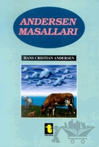 Andersen Masalları – Hans Chrıstıan Andersen – Toker Yayınları kitap kapağı