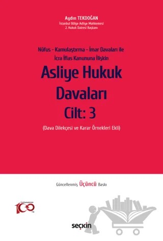 Asliye Hukuk Davaları Cilt: 3 – Aydın Tekdoğan – Seçkin Yayıncılık kitap kapağı