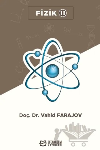 Fizik 2 – Vahid Farajov – Efe Akademi Yayınları kitap kapağı