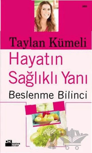 Hayatın Sağlık Yanı – Taylan Kümeli – Doğan Kitap kitap kapağı