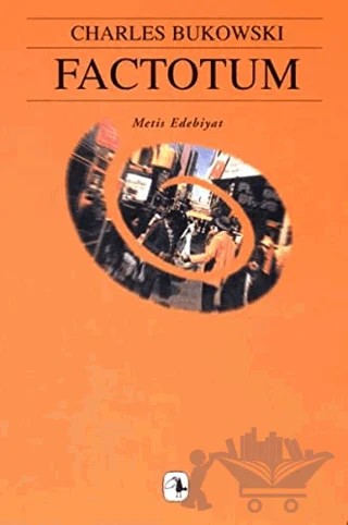 Factotum – Charles Bukowski – Metis Yayınları kitap kapağı