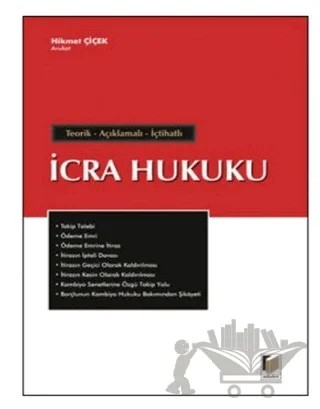 İcra Hukuku – Av. Hikmet Çiçek – Adalet Yayınevi kitap kapağı