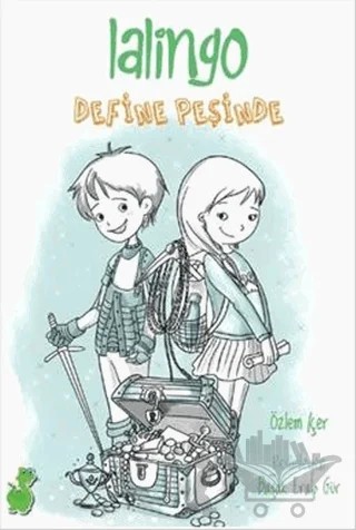 Lalingo Define Peşinde – Özlem İçer – Yeşil Dinozor kitap kapağı