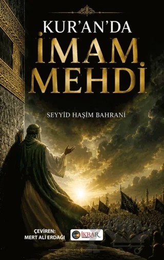 Kur’an’da İmam Mehdi – Seyyid Haşim Bahrani – İkrar Yayınevi kitap kapağı