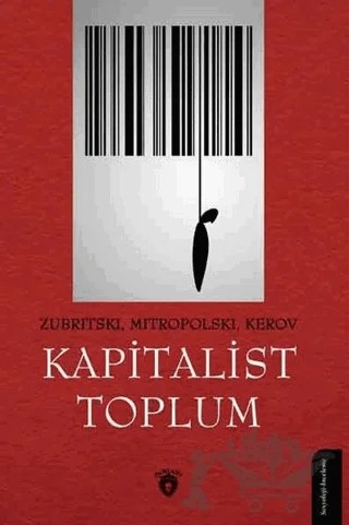 Kapitalist Toplum – Kerov, Mitropolski, Zubritski – Dorlion Yayınları kitap kapağı