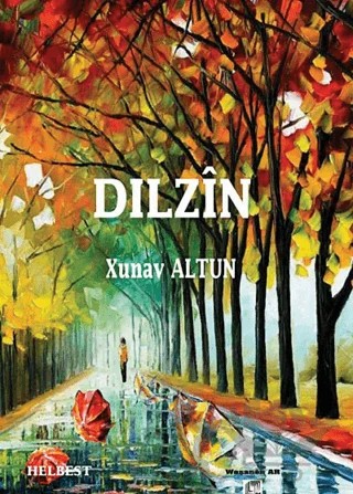 Dılzin – Xunav Altun – Ar Yayınları kitap kapağı