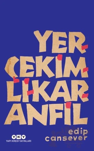 Yerçekimli Karanfil – Edip Cansever – Yapı Kredi Yayınları kitap kapağı