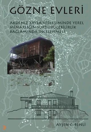 Gözne Evleri – Ayşen C. Benli – Cinius Yayınları kitap kapağı