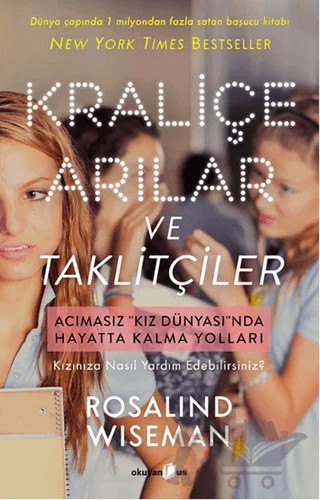 Kraliçe Arılar ve Taklitçiler – Rosalind Wisemand – Okuyan Us Yayınları kitap kapağı