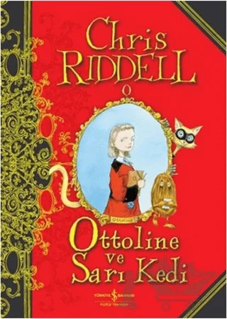 Ottoline ve Sarı Kedi – Chris Riddell – İş Bankası Kültür Yayınları kitap kapağı