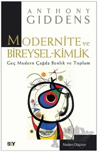 Modernite ve Bireysel-Kimlik – Anthony Giddens – Say Yayınları kitap kapağı