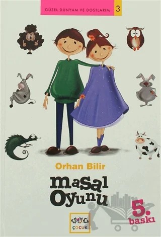 Masal Oyunu – Orhan Bilir – Nar Yayınları kitap kapağı