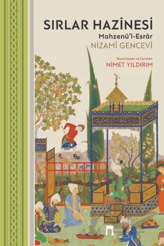 Sırlar Hazinesi/Mahzenü’l-Esrâr – Nizami Gencevi – Dergah Yayınları kitap kapağı