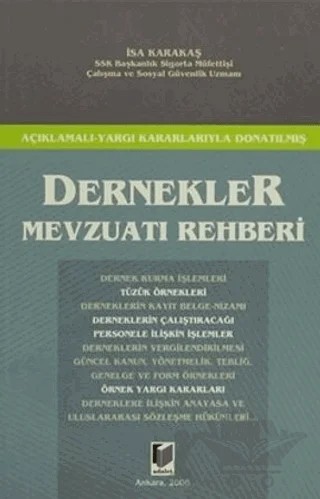 Dernekler Mevzuatı Rehberi – İsa Karakaş – Adalet Yayınevi kitap kapağı