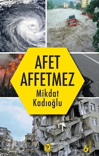 Afet Affetmez – Mikdat Kadıoğlu – Tekin Yayınevi kitap kapağı