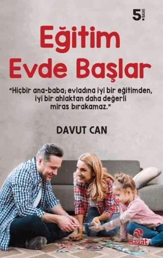 Eğitim Evde Başlar – Davut Can – Hayat Yayınları kitap kapağı