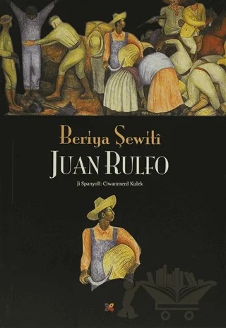 Beriya Şewiti – Juan Rulfo – Lis Basın Yayın kitap kapağı