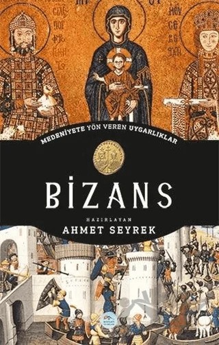 Bizans – Ahmet Seyrek – Maviçatı Yayınları kitap kapağı