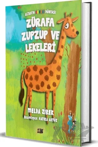 Zürafa Zupzup ve Lekeleri – Melda Zirek – Dionysos Yayın Group kitap kapağı