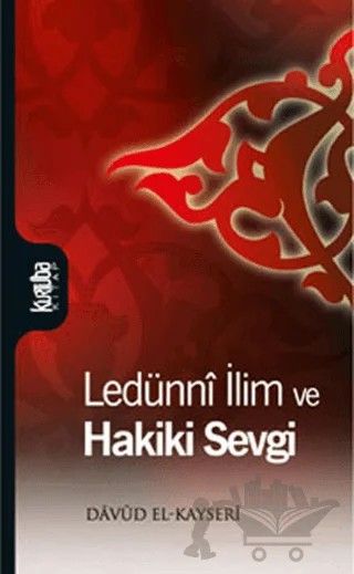 Ledünni İlim Ve Hakiki Sevgi – Davud El-Kayseri – Kurtuba Kitap kitap kapağı