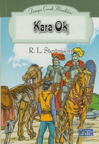 Kara Ok – Robert Louıs Stevenson – Parıltı Yayınları kitap kapağı