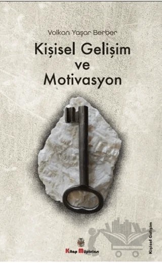 Kişisel Gelişim ve Motivasyon – Volkan Yaşar Berber – Kitap Müptelası Yayınları kitap kapağı