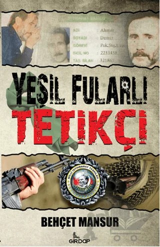 Yeşil Fularlı Tetikçi – Behçet Mansur – Girdap Kitap kitap kapağı