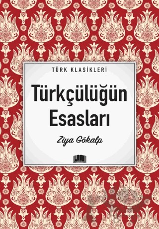 Türkçülüğün Esasları – Ziya Gökalp – Ema Kitap kitap kapağı