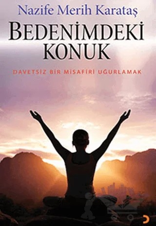 Bedenimdeki Konuk – Nazife Merih Karataş – Cinius Yayınları kitap kapağı