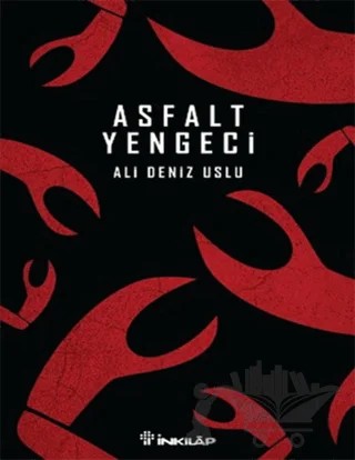 Asfalt Yengeci – Ali Deniz Uslu – İnkılap Kitabevi kitap kapağı