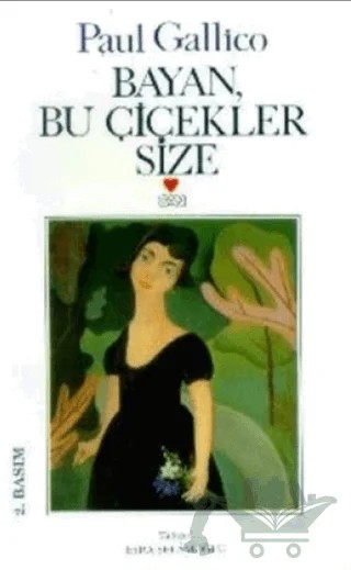 Bayan, Bu Çiçekler Size – Paul Gallico – Can Yayınları kitap kapağı