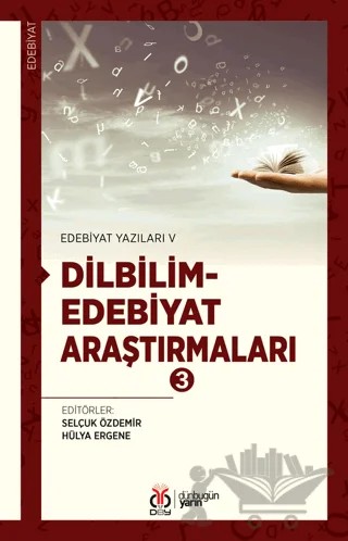 Edebiyat Yazıları V: Dilbilim-Edebiyat Araştırmaları 3 – Kolektif – DBY Yayınları kitap kapağı