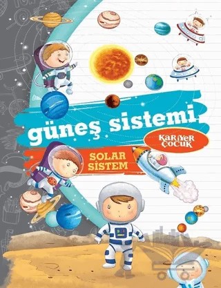 Güneş Sistemi - Solar Sistem – Gülsüm Öztürk – Kariyer Yayınları kitap kapağı