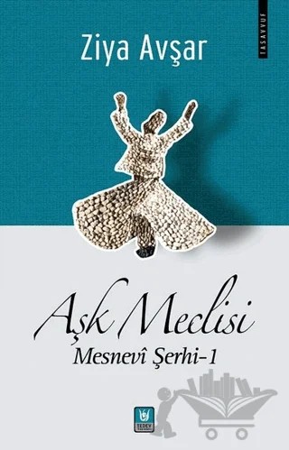 Aşk Meclisi – Ziya Avşar – Tedev Yayınları kitap kapağı