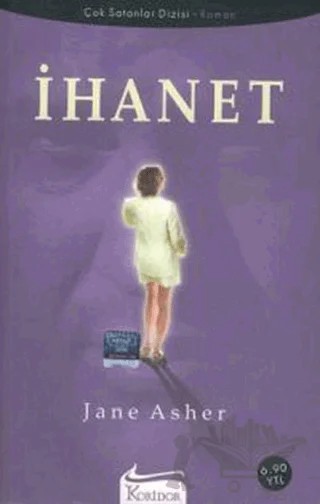 İhanet – Jane Asher – Koridor Yayıncılık kitap kapağı
