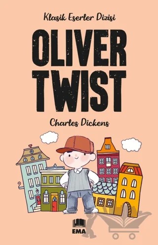 Oliver Twist – Charles Dickens – Ema Genç kitap kapağı