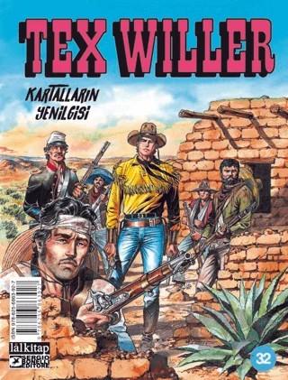 Tex Willer Sayı 32 - Kartalların Yenilgisi – Mauro Boselli – Lal Kitap kitap kapağı