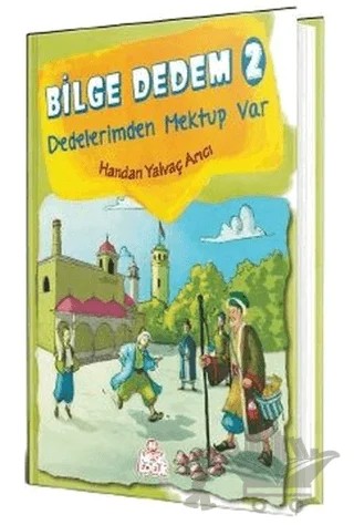 Bilge Dedem 2: Dedelerimden Mektup Var – Handan Yalvaç Arıcı – Nesil Çocuk Yayınları kitap kapağı