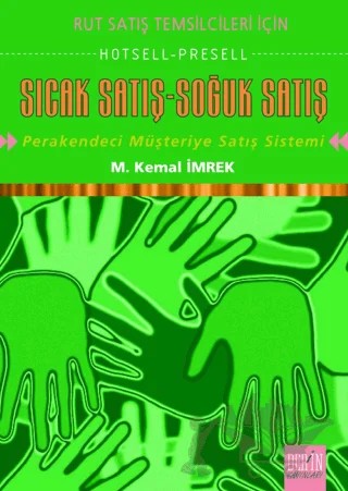Sıcak Satış - Soğuk Satış – M. Kemal İmrek – Derin Yayınları kitap kapağı